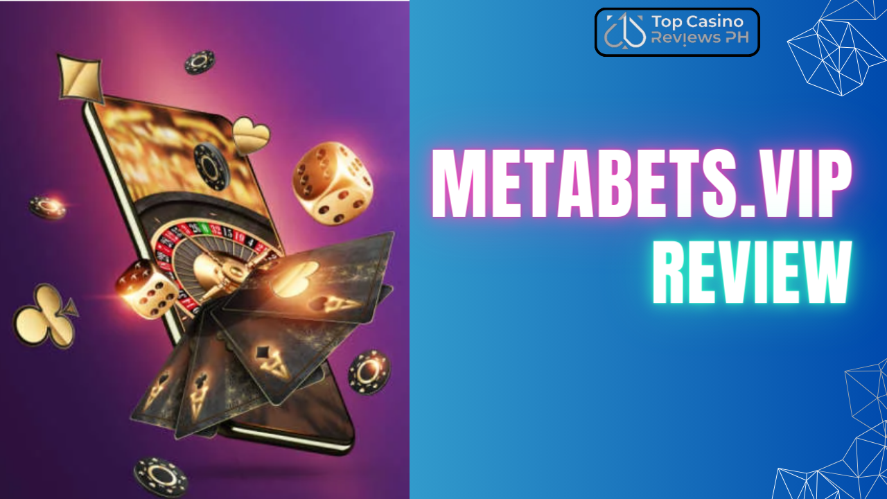 Metabets.vip Review: An In-Depth Look at this Online Casinos and Betting Site